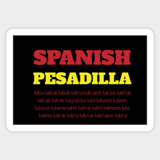 Spanish pesadilla haber design Sticker